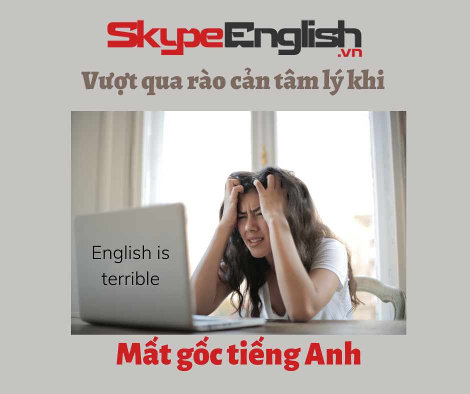 Lớp tiếng Anh cho người mất gốc 1 kèm 1 online hiệu quả thế nào? Lớp tiếng Anh cho người mất gốc 1 kèm 1 online hiệu quả thế nào?