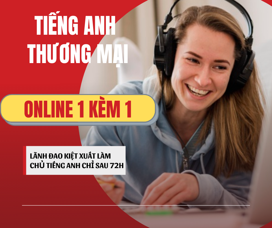 HỌC TIẾNG ANH ONLINE 1 KÈM 1 Ở ĐÂU TỐT NHẤT?