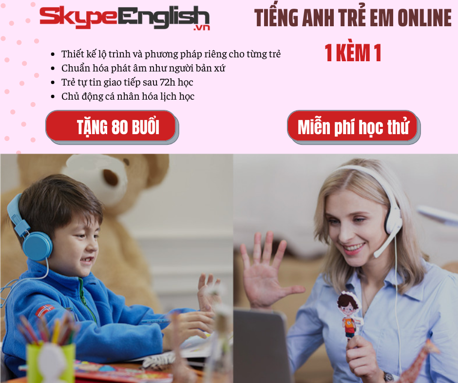 9 lí do bạn nên chọn khóa học tiếng Anh online 1 kèm 1 cho trẻ em tại Skype English