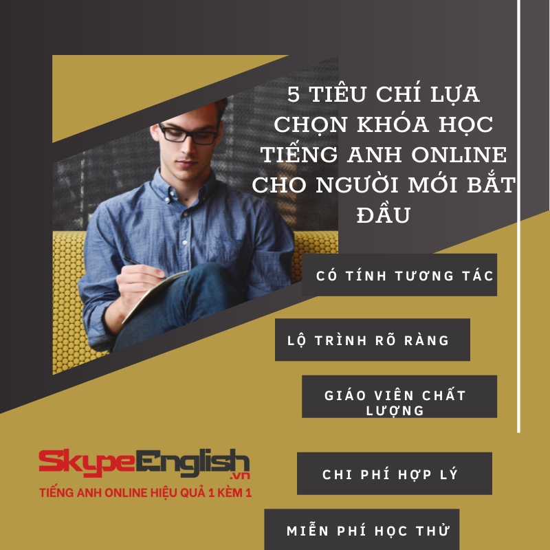 5 lời khuyên khi lựa chọn khóa học tiếng Anh online cho người mới bắt đầu