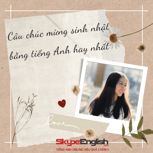 Chúc mừng sinh nhật bằng tiếng Anh hay và độc đáo nhất