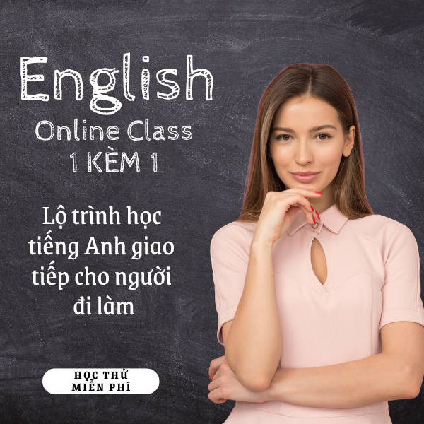 Lộ trình học tiếng Anh giao tiếp cho người đi làm Lộ trình học tiếng Anh giao tiếp cho người đi làm