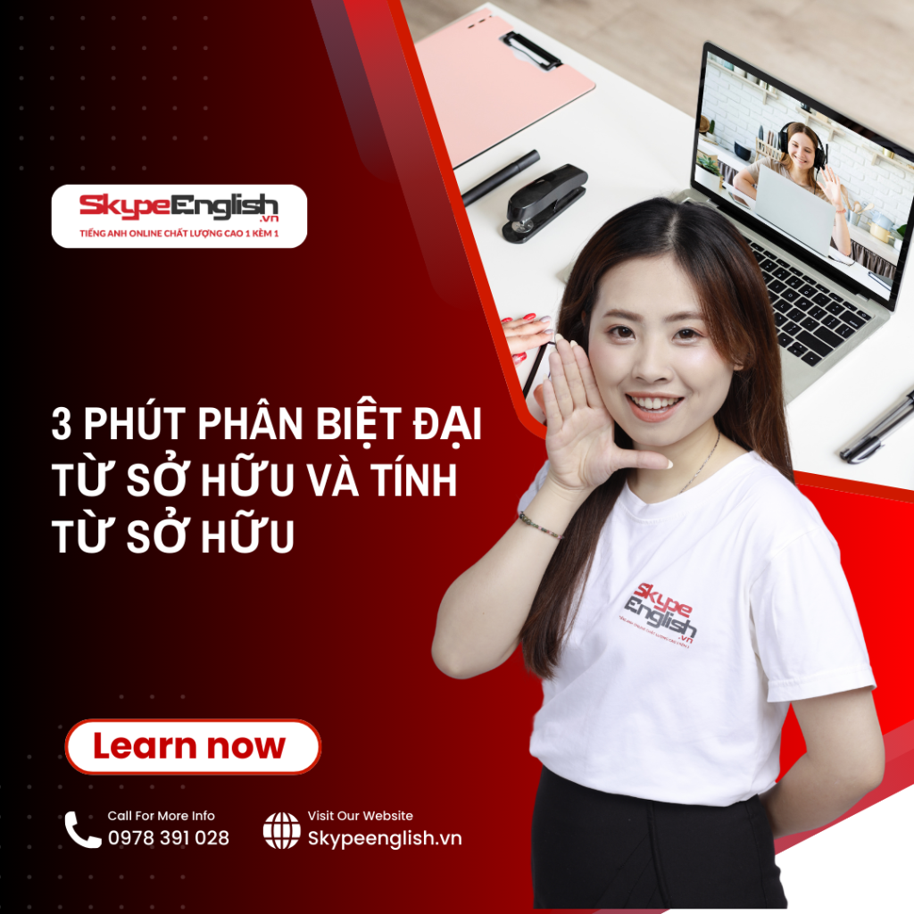 3 phút phân biệt đại từ sở hữu và tính từ sở hữu 3 phút phân biệt đại từ sở hữu và tính từ sở hữu