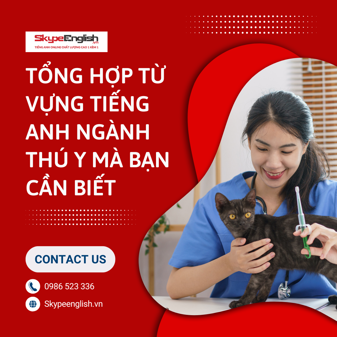 Tổng hợp từ vựng tiếng Anh ngành thú y mà bạn cần biết