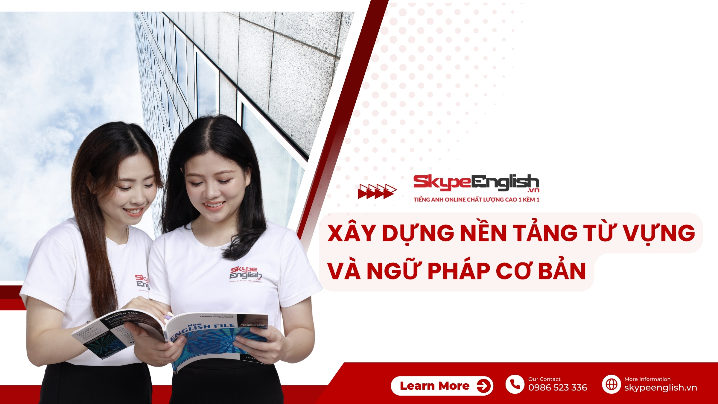 Xây Dựng Nền Tảng Từ Vựng Và Ngữ Pháp Tiếng Anh Cơ Bản Xây Dựng Nền Tảng Từ Vựng Và Ngữ Pháp Tiếng Anh Cơ Bản